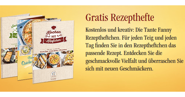 Kostenlose Rezeptideen zu verschiedenen Teiggerichten von Tante Fanny sichern